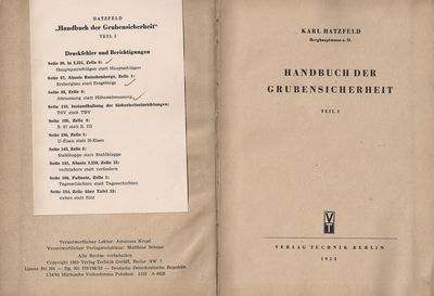 Handbuch der Grubensicherheit Teil 1 
Quelle: Verlag Technik Berlin 1952
