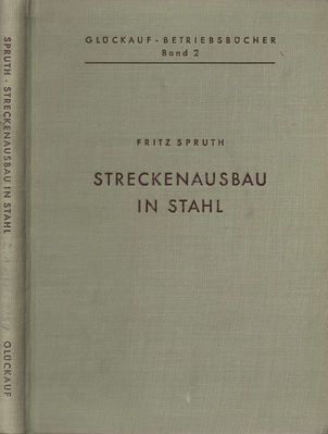 Streckenausbau in Stahl Cover
Quelle: Verlag GlÃ¼ckauf Essen, 1959

