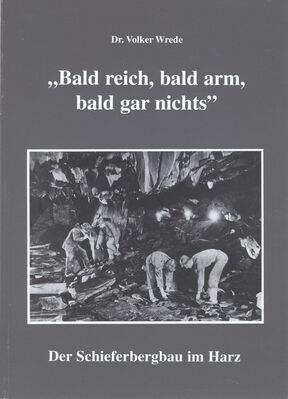 Schieferbergbau im Harz
Schlüsselwörter: Schieferbergbau im Harz