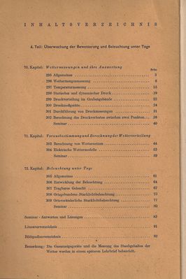 Inhaltsverzeichnis Teil 4: Ãœberwachung der Bewetterung und Beleuchtung unter Tage
Quelle: Hauptabteilung Fernstudium der Bergakademie Freiberg im Auftrag des Ministeriums fÃ¼r Schwerindustrie der Deutschen Demokratischen Republik 
Schlüsselwörter: Bergakademie Freiberg