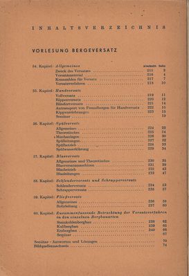 Bergbaukunde 10 Lehrbrief: Bergeversatz Inhalt
Quelle: Hauptabteilung Fernstudium der Bergakademie Freiberg im Auftrag des Ministeriums fÃ¼r Schwerindustrie der Deutschen Demokratischen Republik
