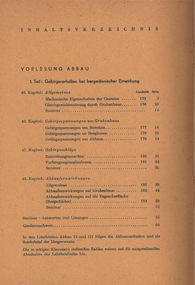 Bergbaukunde 7. Lehrbrief: Abbau 1 Inhalt
Quelle: Hauptabteilung Fernstudium der Bergakademie Freiberg im Auftrag des Ministeriums fÃ¼r Schwerindustrie der Deutschen Demokratischen Republik
