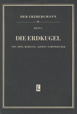 Der Erzbergmann Heft 1 Die Erdkugel Cover
